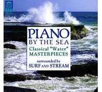 Rosenberger Carol Pf - Piano By The Sea: Classical 'Water' Masterpieces