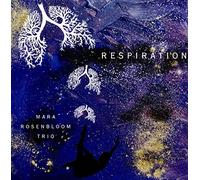 Rosenbloom, Mara Trio - Respiration