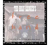 Martin Jack Rosenblum – THE HOLY RANGER & HIS BLUES RIDER - Free Hand