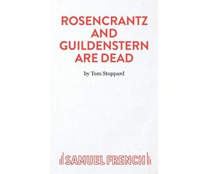 Rosencrantz And Guildenstern Are Dead - A Play - Stoppard Tom