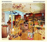 Rosendal, Peter - Old Man's Kitchen