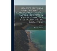 Rosendo Salvado Memorias Historicas Sobre La Australia, Y Particular (Tascabile)