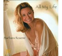 Rosene, Barbara - All My Life