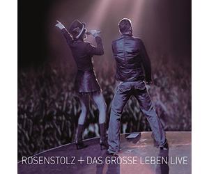 ROSENSTOLZ - DAS GROSSE LEBEN-LIVE