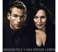 Rosenstolz - Das Grosse Leben-New V