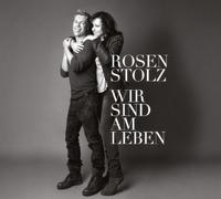 Rosenstolz - Wir Sind am Leben
