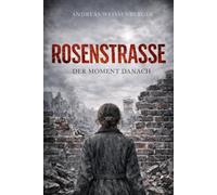 Rosenstrasse - Der Moment danach