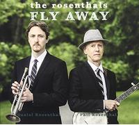Rosenthals - Fly Away