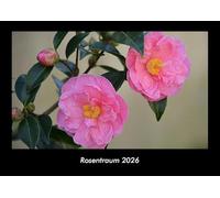 Rosentraum 2026 Fotokalender DIN A3: Monatskalender mit Bild-Motiven aus Fauna und Flora, Natur, Blumen und Pflanzen