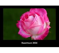Rosentraum 2026 Fotokalender DIN A3: Monatskalender mit Bild-Motiven aus Fauna und Flora, Natur, Blumen und Pflanzen