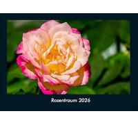 Rosentraum 2026 Fotokalender DIN A4: Monatskalender mit Bild-Motiven aus Fauna und Flora, Natur, Blumen und Pflanzen