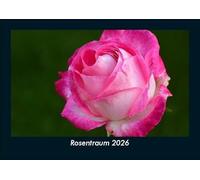 Rosentraum 2026 Fotokalender DIN A5: Monatskalender mit Bild-Motiven aus Fauna und Flora, Natur, Blumen und Pflanzen