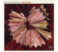 Rosenwinkel, Kurt - Heartcore