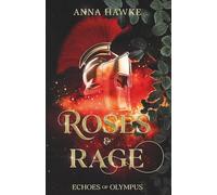 Roses and Rage: Echoes of Olympus