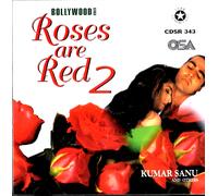 Roses Are Red 2 - Kumar Sanu, Sonu Nigam E Altri - CD Mix Nuovo