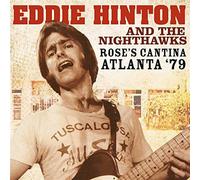 Rose'S Cantina Atlanta '79 - Eddie Hinton And The Nighthawks (Audio Cd)