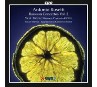 Rosetti, A. - Bassoon Concertos Vol. 2