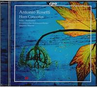 Rosetti, A. - Horn Concertos