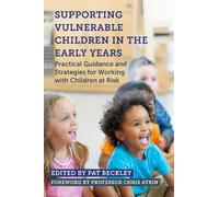 Rosey Shelbourne Supporting Vulnerable Children in the Early Years (Tascabile)