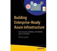 Roshan Gavandi Building Enterprise-Ready Azure Infrastructure (Tascabile)
