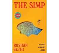 The Simp: A Novel Without a Hero