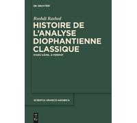 Roshdi Rashed Histoire de l'analyse diophantienne classique (Copertina rigida)