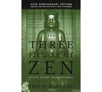 Roshi P. Kapleau The Three Pillars of Zen (Tascabile)