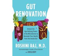 Roshini Raj Gut Renovation (Tascabile)