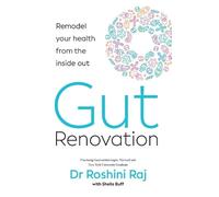 Roshini Rajapaksa Gut Renovation (Tascabile)