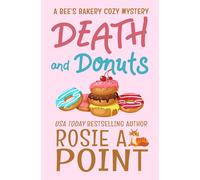 Rosie A Point Death and Donuts (Tascabile) Bee's Bakery Cozy Mystery