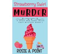 Rosie A Point Strawberry Swirl Murder (Tascabile)