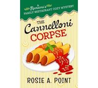 Rosie A Point The Cannelloni Corpse (Tascabile)