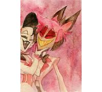 Rosie Alastor Don't You Forget You Are My Pet 120 PAGES NOTEBOOK IN THE STYLE OF HAZBIN HOTEL RadioRose RoseRadio: FAN BOOK HELLUVA BOSS college ruled fan notebook notepad book notes block