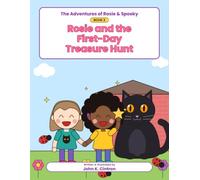 Rosie and The First Day Treasure Hunting
