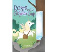 Rosie and the Golden Cup