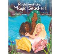Rosie and the Magic Seashells