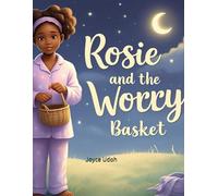 Rosie and the Worry Basket