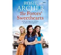 Rosie Archer The Forces' Sweethearts (Copertina rigida) Bluebird Girls