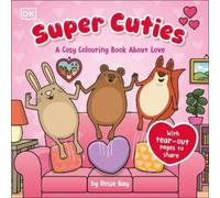 Rosie Bay Super Cuties A Cosy Colouring Book about Love (Tascabile) Super Cuties