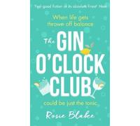 Rosie Blake The Gin O'Clock Club (Tascabile)
