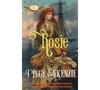 Rosie: Brides of the Rio Grande Prequel