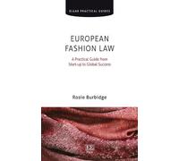 Rosie Burbidge European Fashion Law (Copertina rigida) Elgar Practical Guides