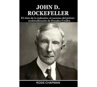 Rosie Chapman John D. Rockefeller (Tascabile)