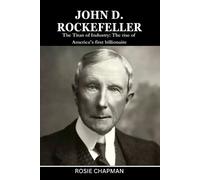 Rosie Chapman John D. Rockefeller (Tascabile)