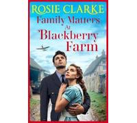 Rosie Clarke Family Matters at Blackberry Farm (Copertina rigida)