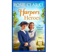 Rosie Clarke Harpers Heroes (Tascabile) Welcome To Harpers Emporium