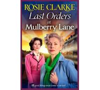 Rosie Clarke Last Orders at Mulberry Lane (Copertina rigida)