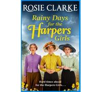 Rosie Clarke Rainy Days for the Harpers Girls (Tascabile)