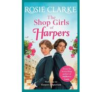 Rosie Clarke The Shop Girls of Harpers (Copertina rigida)