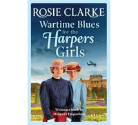 Rosie Clarke Wartime Blues for the Harpers Girls (Tascabile)